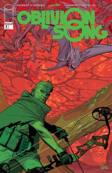 Oblivion Song By Kirkman & De Felici #5 (Mature)