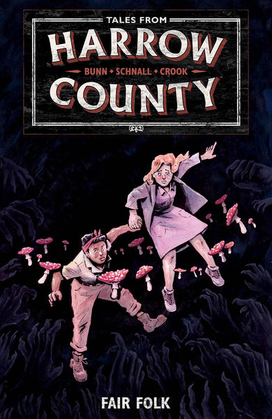 TALES FROM HARROW COUNTY TP VOL 02 (C: 0-1-2) - Geekend Comics