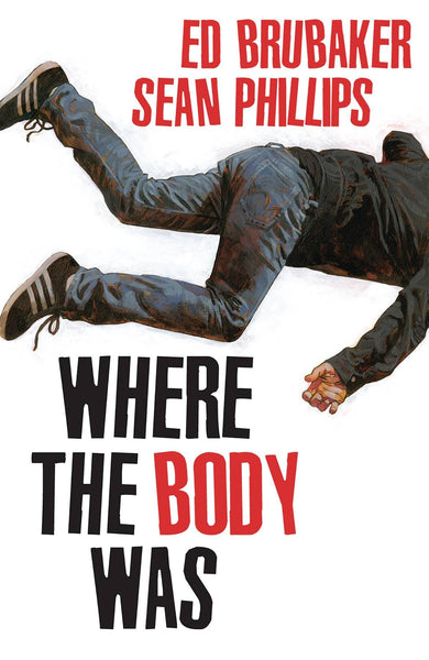 WHERE THE BODY WAS HC - Geekend Comics