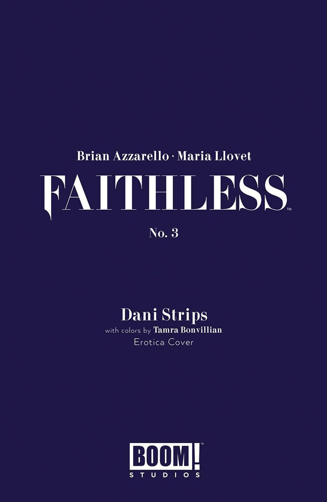 FAITHLESS #3 (OF 6) CVR B EROTICA STRIPS VAR (MR) - Geekend Comics