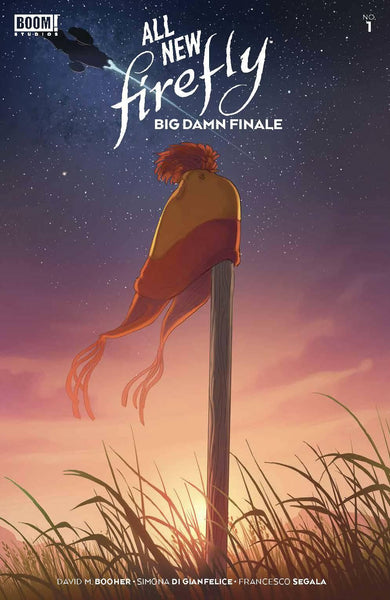 ALL NEW FIREFLY BIG DAMN FINALE #1 CVR A FINDEN - Geekend Comics