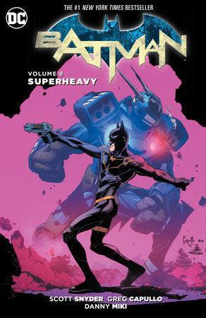Batman Vol. 8: Superheavy (The New 52) - Geekend Comics