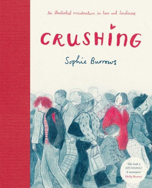Crushing by Sophie Burrows Hardcover - Geekend Comics