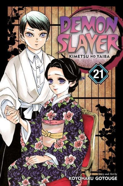 Demon Slayer: Kimetsu no Yaiba, Vol. 21 : 21 - Geekend Comics