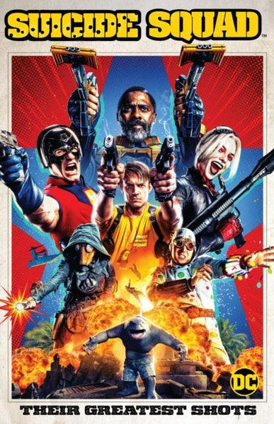 Suicide Squad: Their Greatest Shots - Geekend Comics