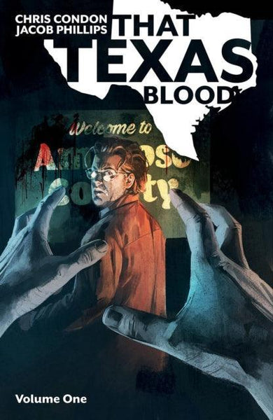 That Texas Blood, Volume 1 - Geekend Comics