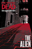 Walking Dead Alien Hardcover (Mature)