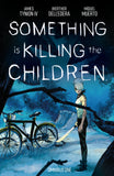 Something Is Killing The Children Omnibus Volume. 1