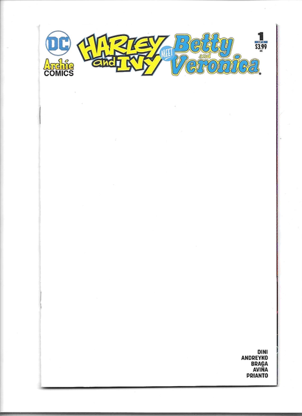 Harley & Ivy Meet Betty & Veronica #1 (Of 6) Blank Variant Edition