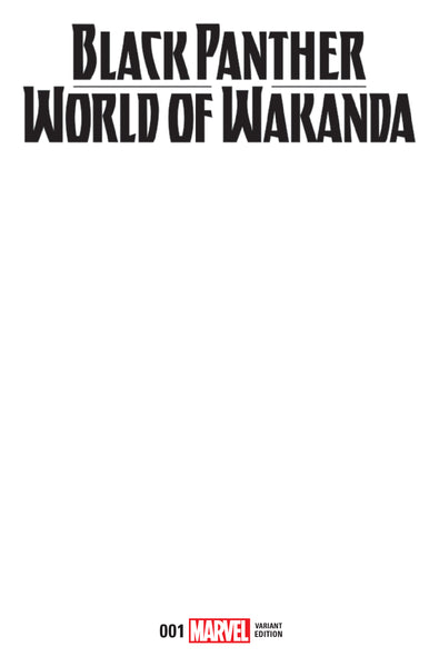BLACK PANTHER WORLD OF WAKANDA #1 BLANK VAR NOW