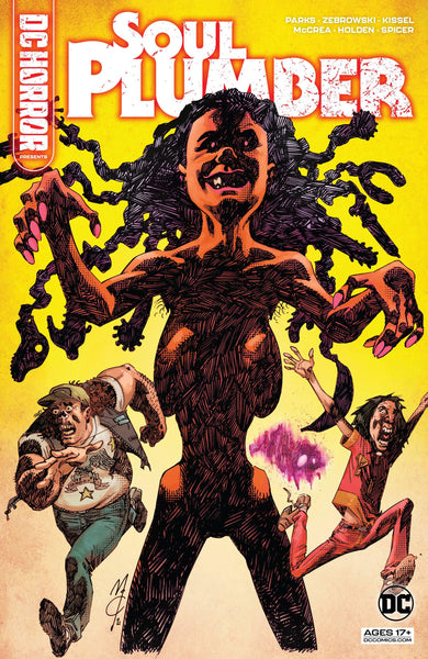 DC HORROR PRESENTS SOUL PLUMBER #4 (OF 6) CVR A MCCREA (MR) - Geekend Comics