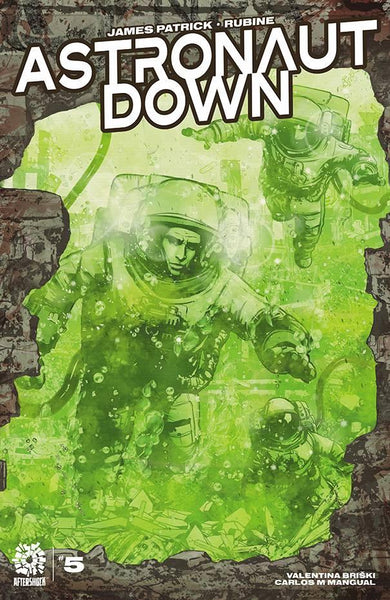 ASTRONAUT DOWN #5 - Geekend Comics