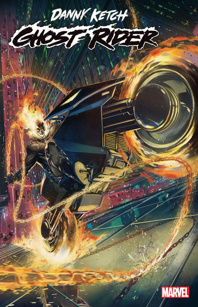 DANNY KETCH GHOST RIDER #1 (OF 5) - Geekend Comics