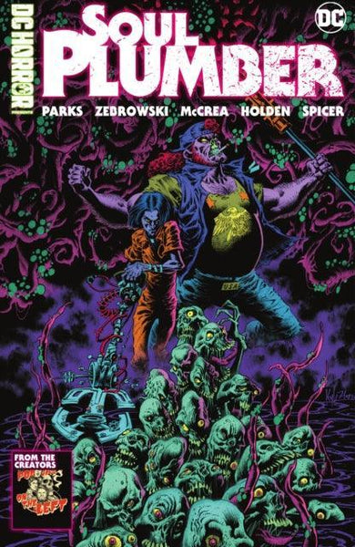 DC Horror Presents: Soul Plumber - Geekend Comics