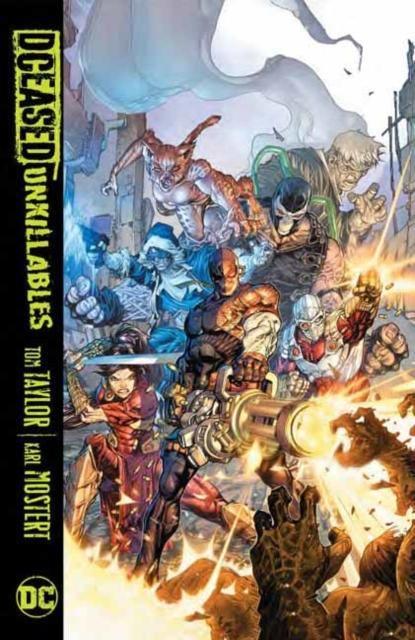 DCeased: The Unkillables - Geekend Comics