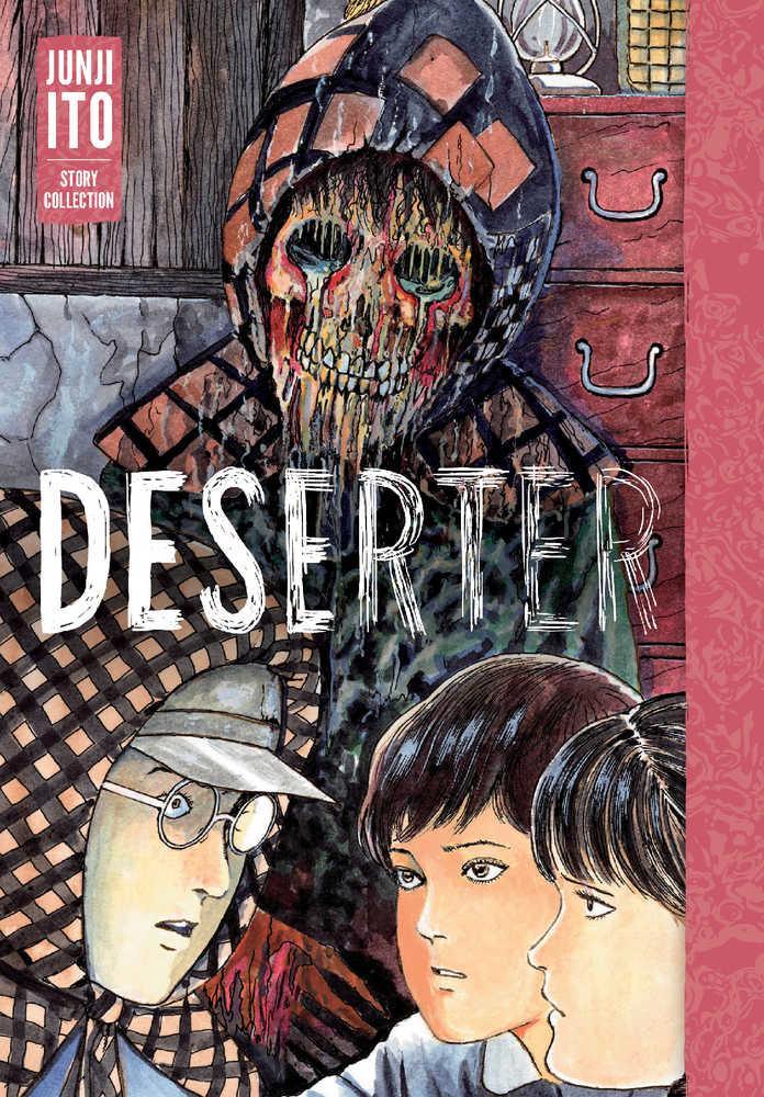 Deserter Junji Ito Story Collector's Hardcover (Mature) - Geekend Comics