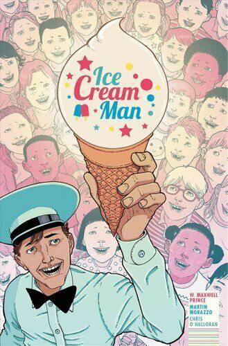 ICE CREAM MAN VOLUME 1 - Geekend Comics