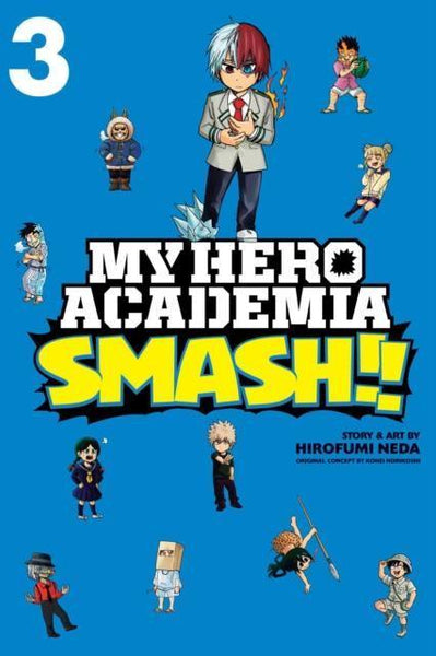 My Hero Academia: Smash!!, Vol.3 - Geekend Comics