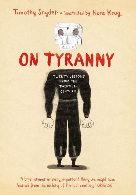 On Tyranny Graphic Edition : Twenty Lessons from the Twentieth Century - Geekend Comics