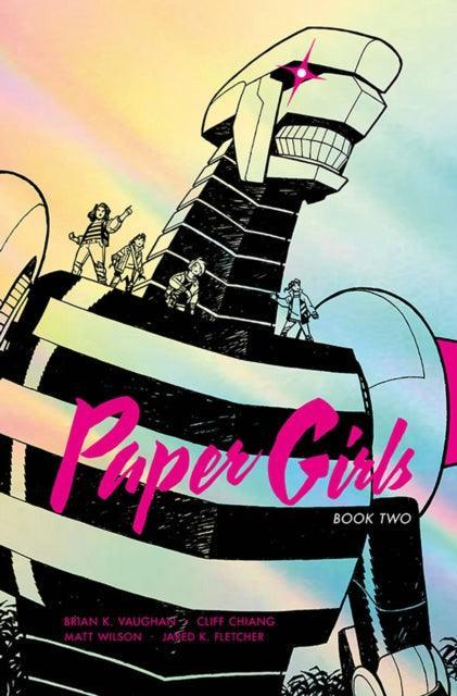 Paper Girls Deluxe Volume 2 - Geekend Comics