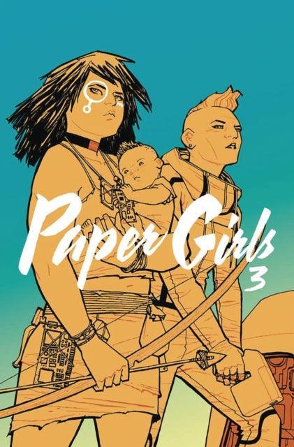 Paper Girls Volume 3 - Geekend Comics