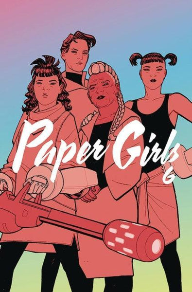 Paper Girls Volume 6 - Geekend Comics