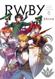 RWBY: Official Manga Anthology, Vol. 5 : Shine : 5