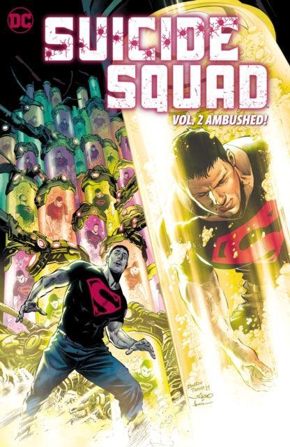 Suicide Squad Vol. 2: Ambushed! - Geekend Comics